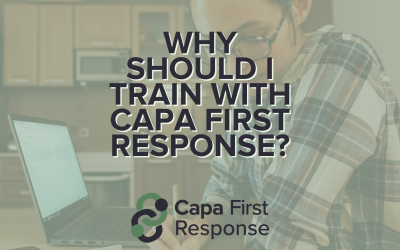 Why should I train with Capa First Response?